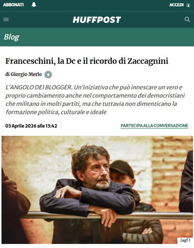 Rassegna stampa, HuffingtonPost: Franceschini, la Dc e il ricordo di Zaccagnini