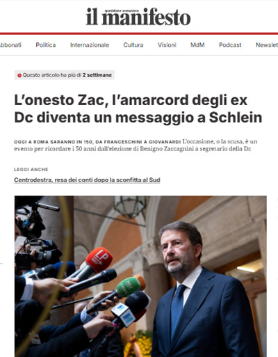 Rassegna stampa, Il Manifesto: L’onesto Zac, l’amarcord degli ex Dc diventa un messaggio a Schlein